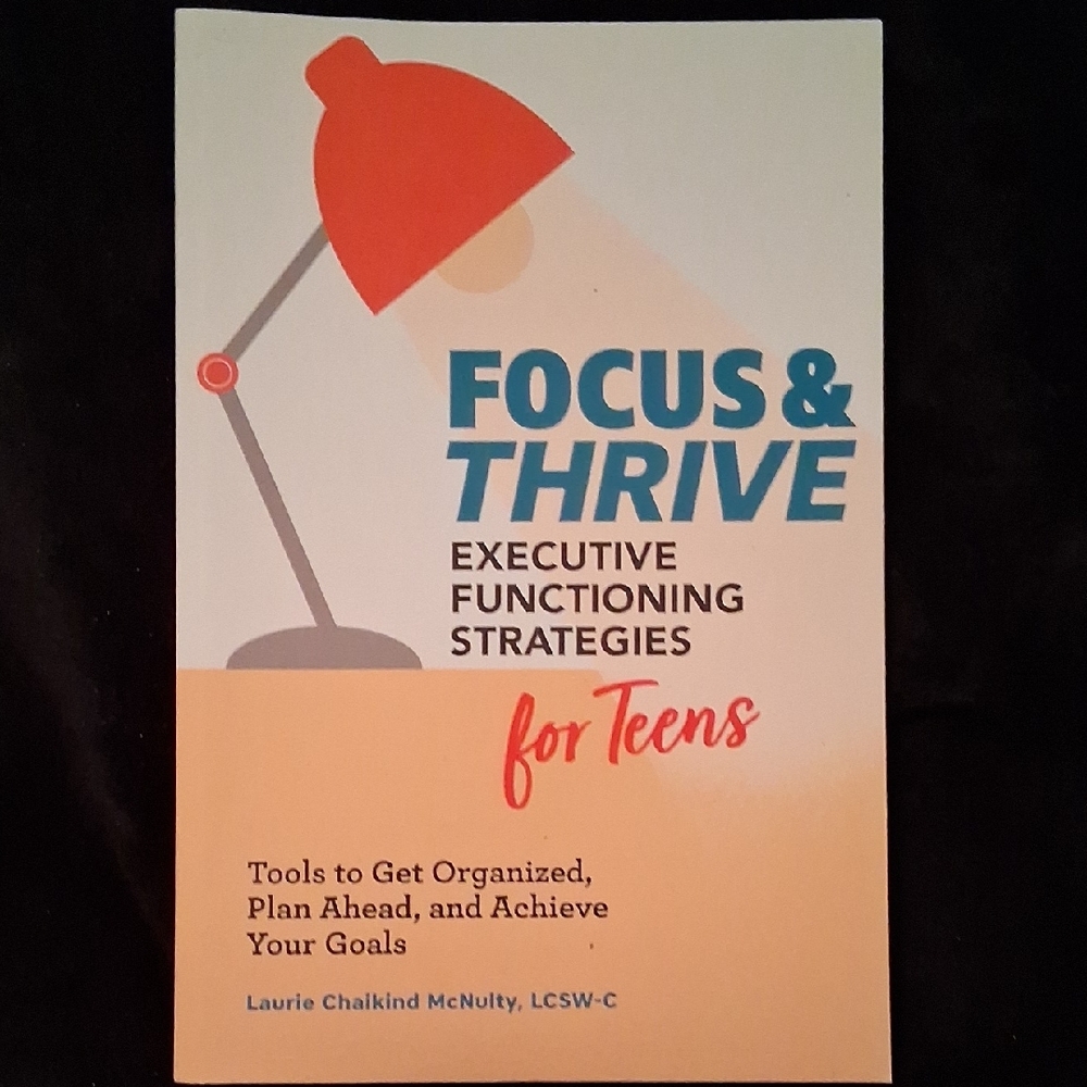 Focus & Thrive Book for Teens